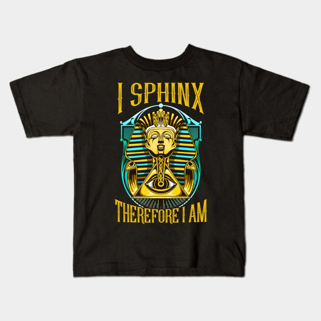 Cute & Funny I Sphinx Therefore I Am Pun Egyptian Kids T-Shirt by theperfectpresents